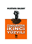 Bilgi Kitap Cumhuriyetin İkinci Yüzyılı