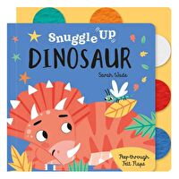 Snuggle Up, Dinosaur