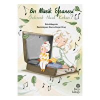 Bir Müzik Efsanesi - Özlemek Nasıl Kokar