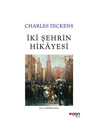 Can Yayınları - İki Şehrin Hikayesi - Charles Dickens