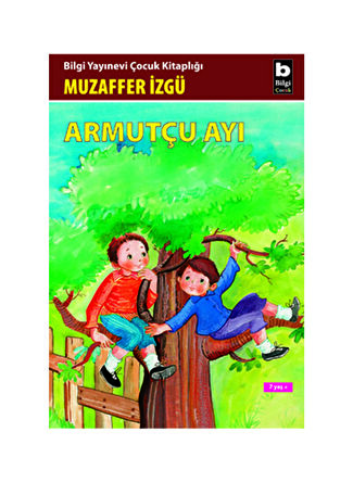 Bilgi Kitap Muzaffer İzgü - Armutçu Ayı