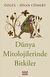 Mundi Kitap DÜNYA MİTOLOJİLERİNDE