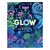 Glow - The Wild Wonders of Bioluminescence