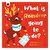 What Is Reindeer Going To Do (Board Book)