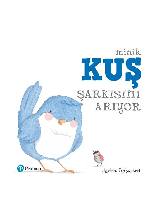 Kitap Minik Kuş Şarkısını Arıyor