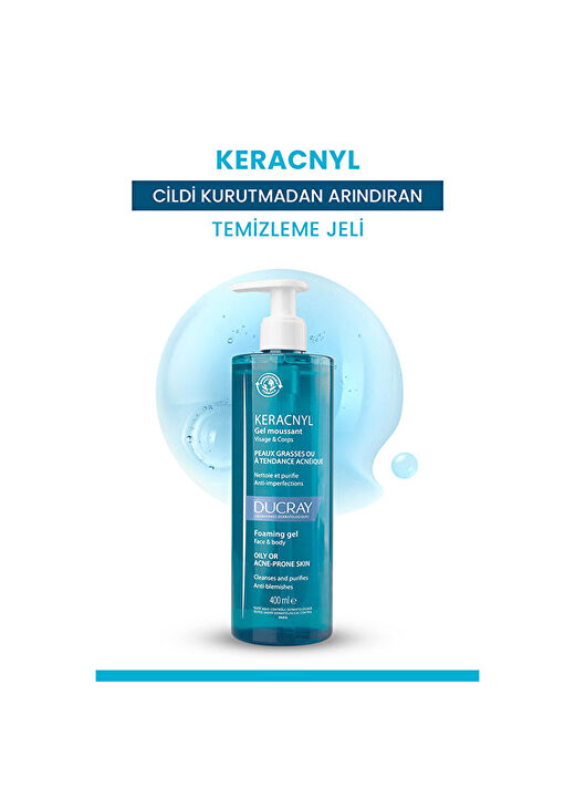 Ducray Keracnyl Yıkama Jeli 400 ml YENİ FORMÜL 3