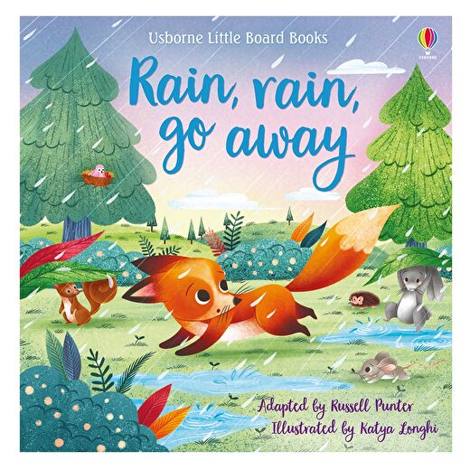Little Board Books Rain- Rain- Go Away 1