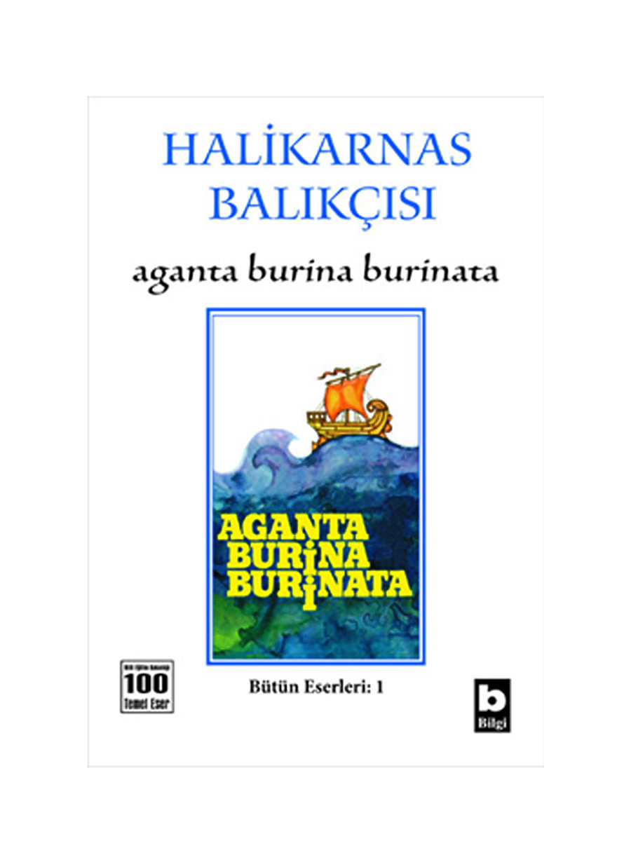 Bilgi Halikarnas Balıkçısı Aganta Burina Burinata Kitap Aganta Burina Burinata