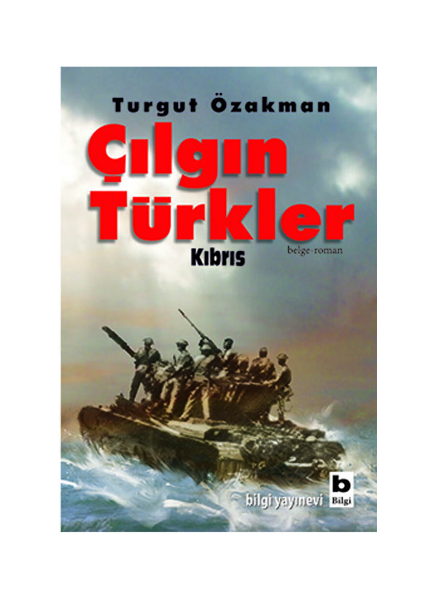 Bilgi Kitap Çılgın Türkler Kıbrıs