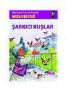 Bilgi Kitap Muzaffer İzgü - Şarkıcı Kuşlar