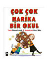 Bilgi Kitap Çok Çok Harika Bir Okul